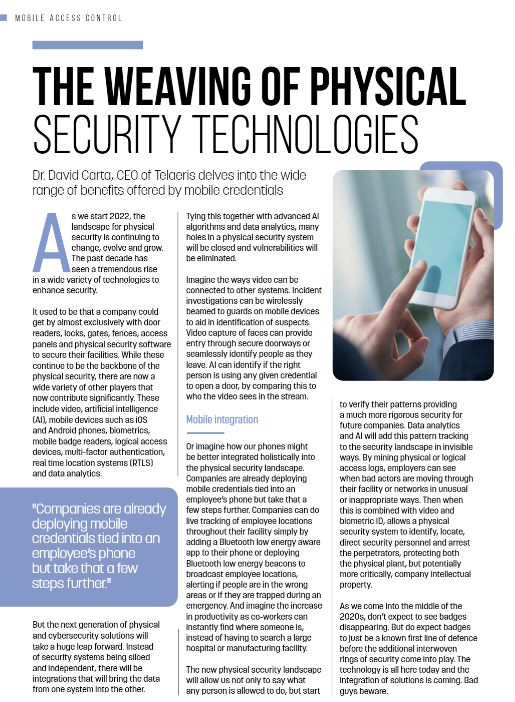 The Weaving of Physical Security Technologies